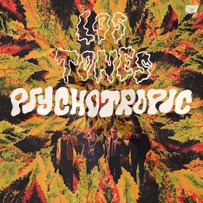 "Psychotropic" by Los Tones